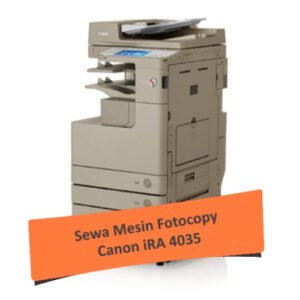 Sewa Mesin Fotocopy Canon iRA 4035